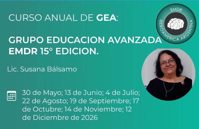 CURSO ANUAL DE GEA.  GRUPO EDUCACION AVANZADA  EMDR 15° EDICION